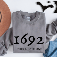 Load image into Gallery viewer, Halloween Women's 1692 They Missed One Crewneck Sweatshirt, Funny Fall Shirt