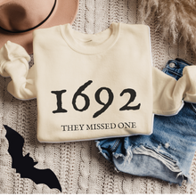 Load image into Gallery viewer, Halloween Women's 1692 They Missed One Crewneck Sweatshirt, Funny Fall Shirt