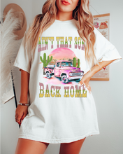 Load image into Gallery viewer, Ain't That Some Back Home Comfort Colors® Shirt, Women's Desert T-Shirt, Garment Dyed, Retro Inspired T-Shirt, Boho T-Shirt