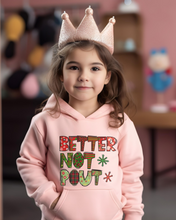 Load image into Gallery viewer, Better Not Pout Kids Hooded Sweatshirt, Cute Kids Christmas Hoodie