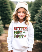Load image into Gallery viewer, Better Not Pout Kids Hooded Sweatshirt, Cute Kids Christmas Hoodie