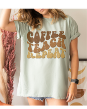 Load image into Gallery viewer, Teacher's Coffee Teach Repeat Comfort Colors® T-Shirt, Retro Funny Design T-Shirt