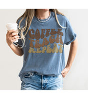 Load image into Gallery viewer, Teacher's Coffee Teach Repeat Comfort Colors® T-Shirt, Retro Funny Design T-Shirt