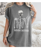 Load image into Gallery viewer, Never Better Halloween Comfort Colors® T-Shirt Women's Funny Design Fall Halloween Colors T-Shirt
