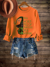 Load image into Gallery viewer, Halloween Women's Funny In A World Full of Princesses Be A Witch Crewneck Sweatshirt, Funny Fall Shirt