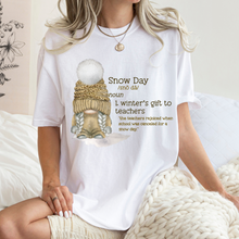 Load image into Gallery viewer, Snow Day Comfort Colors® Winter or Christmas T-Shirt, Women's Cozy T-Shirt, Winter Cozy Sleep Shirt, Snow Day Shirt, Teacher's Gift