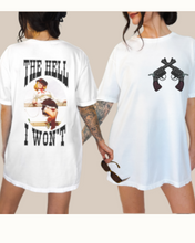 Load image into Gallery viewer, The Hell I Won't Comfort Colors® Shirt, Trendy Western Cowgirl T-Shirt, Garment Dyed T-Shirt