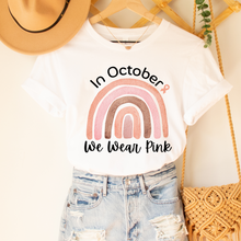 Load image into Gallery viewer, Women's In October We Wear Pink T-Shirt Breast Cancer Awareness Fall Cancer Tee White, Light Pink or Heather Peach T-Shirts