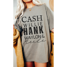 Load image into Gallery viewer, Cash, Willie, Hank, Waylon and Merle Comfort Colors® T-Shirt Classic Country Tee, Mother's Day Gift, Gift for Mom, Country Music Festival T-Shirt