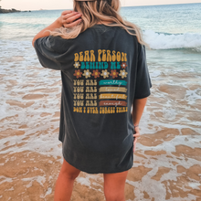 Load image into Gallery viewer, Dear Person Behind Me Unisex Comfort Colors® T-shirt, Women's Retro, Positive Energy Kindness T-Shirt, Ivory, White, Black or Pepper