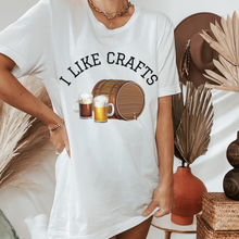 Load image into Gallery viewer, I Like Crafts Unisex Sized Crewneck Sweatshirt or T-Shirt Funny Craft Beer Keg and Beer Steins Men's or Women's Pullover or Tee