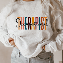 Load image into Gallery viewer, Occupational Therapist Sweatshirt, Unisex Occupational Therapy Sweatshirt, Gift for Her Sweatshirt, White OT Grad Gift Sweatshirt