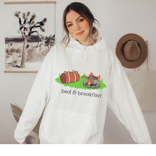 Load image into Gallery viewer, Women's Bed and Breakfast Cozy Hooded or Crewneck Sweatshirt Adventure, Hiking, Camping Hoodie Funny Cute Sweatshirt