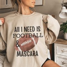 Load image into Gallery viewer, All I Need Is Football and Mascara Crewneck Sweatshirt or T Shirt Women's Fall Football Cozy Gildan Pullover or Soft Bella Canvas T- Shirt