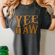 Load image into Gallery viewer, Yee Haw Tee, Trendy Comfort Colors® T-shirt, Spring or Summer Western Cowboy Design T-Shirt Gift in Six Colors, Fun, Trendy T-Shirt