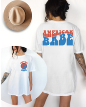 Load image into Gallery viewer, American Babe Comfort Colors® Shirt, Trendy 4th of July T-Shirt, Garment Dyed T-Shirt, Retro T-Shirt
