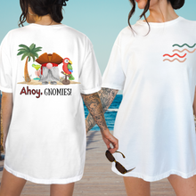 Load image into Gallery viewer, Ahoy, Gnomies Crewneck Sweatshirt or T-Shirt Women&#39;s Summer Beach or Cruise Front and Back Design
