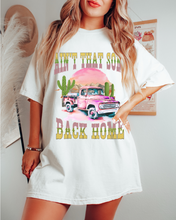 Load image into Gallery viewer, Ain&#39;t That Some Back Home Comfort Colors® Shirt, Women&#39;s Desert T-Shirt, Garment Dyed, Retro Inspired T-Shirt, Boho T-Shirt
