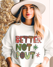 Load image into Gallery viewer, Christmas Better Not Pout Women&#39;s Crewneck Sweatshirt Women&#39;s Pullover
