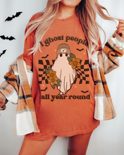 Load image into Gallery viewer, Funny Halloween Comfort Colors® T-Shirt, Women&#39;s I Ghost People All Year Round Funny T-Shirt
