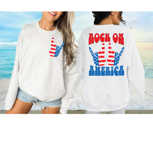 Load image into Gallery viewer, Rock On America Crewneck Sweatshirt or T-Shirt Women&#39;s Fourth of July Front and Back Design
