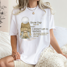 Load image into Gallery viewer, Snow Day Comfort Colors® Winter or Christmas T-Shirt, Women&#39;s Cozy T-Shirt, Winter Cozy Sleep Shirt, Snow Day Shirt, Teacher&#39;s Gift
