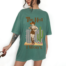 Load image into Gallery viewer, The Hell I Won't Comfort Colors® T-Shirt, T-Shirt Dress, Retro Cowgirl and Gun Graphic Design Tee, Oversized print, Western T-Shirt
