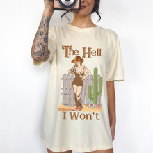 Load image into Gallery viewer, The Hell I Won't Comfort Colors® T-Shirt, T-Shirt Dress, Retro Cowgirl and Gun Graphic Design Tee, Oversized print, Western T-Shirt
