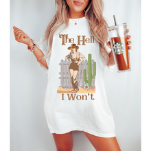 Load image into Gallery viewer, The Hell I Won't Comfort Colors® T-Shirt, T-Shirt Dress, Retro Cowgirl and Gun Graphic Design Tee, Oversized print, Western T-Shirt
