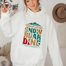 Load image into Gallery viewer, Never Stop Snowboarding Hooded Sweatshirt Hoodie Retro Snowboarding Cozy Warm Hoodie in White Ash Sand or Sport Grey
