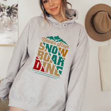 Load image into Gallery viewer, Never Stop Snowboarding Hooded Sweatshirt Hoodie Retro Snowboarding Cozy Warm Hoodie in White Ash Sand or Sport Grey
