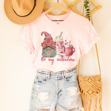 Load image into Gallery viewer, Be My Valentine Gnome and Coffee Valentine&#39;s Day T-Shirt in White or Pink T-Shirt or Crewneck Sweatshirt Valentine&#39;s Gift
