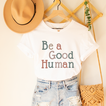 Load image into Gallery viewer, Be A Good Human T-Shirt in White Pink or Peach Bella Canvas T-Shirt Unisex Pastel Colors Spring Women&#39;s T-shirt
