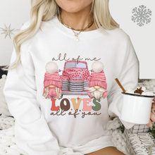 Load image into Gallery viewer, Women&#39;s Crewneck Sweatshirt or T-Shirt, Winter Valentine&#39;s Unisex Sized Women&#39;s Shirt Collection All of Me Loves All of You Gnome Sweatshirt
