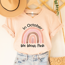 Load image into Gallery viewer, Women's In October We Wear Pink T-Shirt Breast Cancer Awareness Fall Cancer Tee White, Light Pink or Heather Peach T-Shirts
