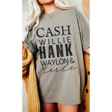 Load image into Gallery viewer, Cash, Willie, Hank, Waylon and Merle Comfort Colors® T-Shirt Classic Country Tee, Mother&#39;s Day Gift, Gift for Mom, Country Music Festival T-Shirt
