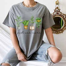 Load image into Gallery viewer, Just One More Houseplant Unisex Comfort Colors® T-shirt, Women&#39;s Funny T-Shirt, Mother&#39;s Day Gift, Gift for a Mom, Spring Plant T-Shirt
