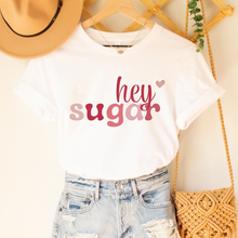 Load image into Gallery viewer, Women's Valentine's Day Hey, Sugar T-Shirt in White, Pink, or Peach Bella Canvas Unisex Valentine's Gift Cute Funny Hey, Sugar T-shirt
