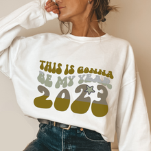 Load image into Gallery viewer, 2023 Women&#39;s New Year&#39;s Crewneck Sweatshirt This Is Gonna Be My Year Cozy Warm Retro Vintage Design Pullover in Black or White
