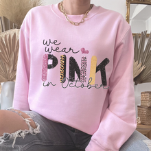 Load image into Gallery viewer, Women&#39;s In October We Wear Pink Crewneck Sweatshirt Breast Cancer Awareness Fall Cancer Pullover White or Light Pink
