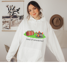 Load image into Gallery viewer, Women&#39;s Bed and Breakfast Cozy Hooded or Crewneck Sweatshirt Adventure, Hiking, Camping Hoodie Funny Cute Sweatshirt
