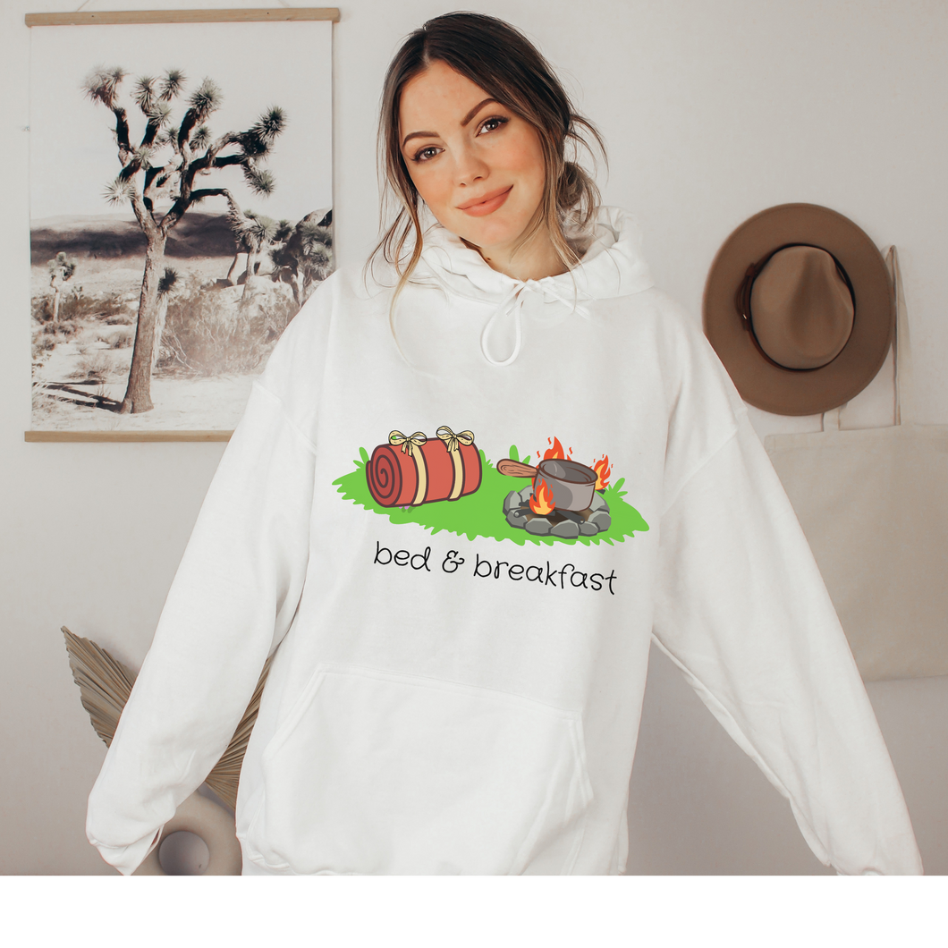 Women's Bed and Breakfast Cozy Hooded or Crewneck Sweatshirt Adventure, Hiking, Camping Hoodie Funny Cute Sweatshirt